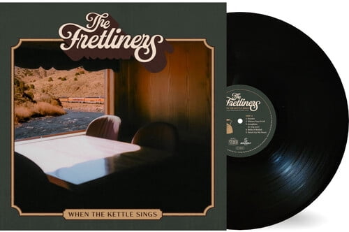 Fretliners - When The Kettle Sings - Music & Performance - Vinyl