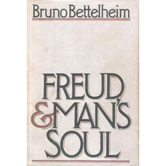 Pre-Owned Freud and Man's Soul (Hardcover) 0394524810 9780394524818