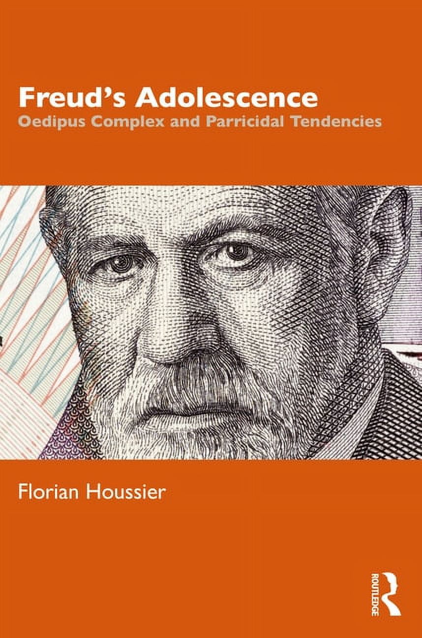 Freud's Adolescence: Oedipus Complex and Parricidal