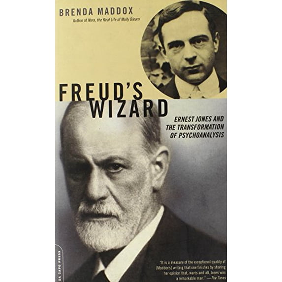 Pre-Owned Freud's Wizard : Ernest Jones and the Transformation of Psychoanalysis (Paperback) 9780306816109