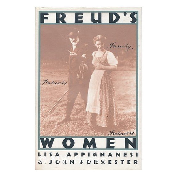 Pre-Owned Freud's Women: Family, Patients, Followers (Hardcover) 0465025633