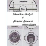 Freudian Analysis & Jungian Synthesis, Hardcover