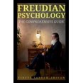 thumbnail image 1 of Freudian Psychology - The Comprehensive Guide, (Paperback), 1 of 1