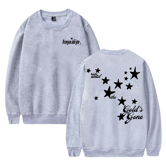 Freya Skye Gold's Gone Sweatshirt Crewneck Long Sleeve Streetwear Men Women Pullover Tops
