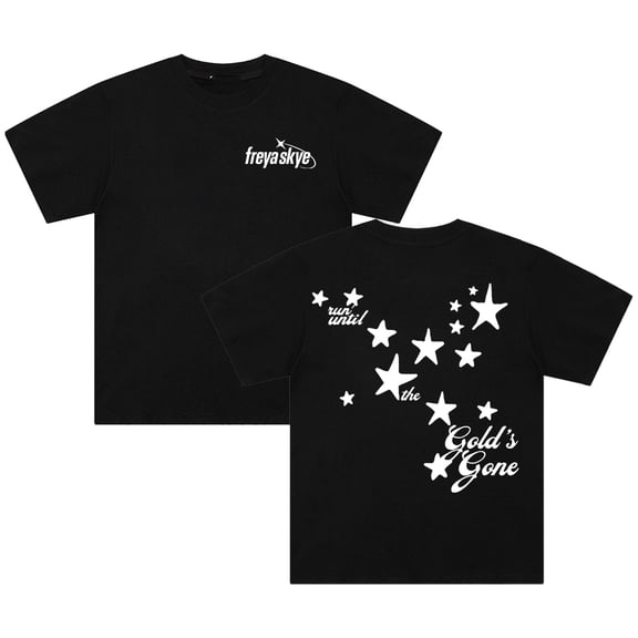 Freya Skye Gold's Gone T-shirt Crewneck Short Sleeve Cotton Tee Men Women Streetwear Tops