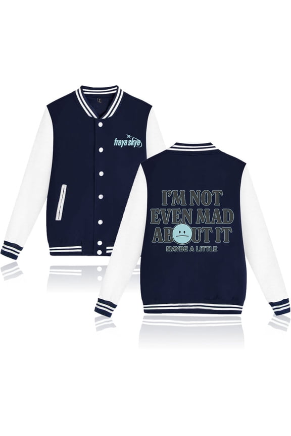 Freya Skye Merch “Not Even Mad About lt”Print Baseball Jacket – Unisex Graphic Long Sleeve Coat, Casual Streetwear Gift for Music Lovers