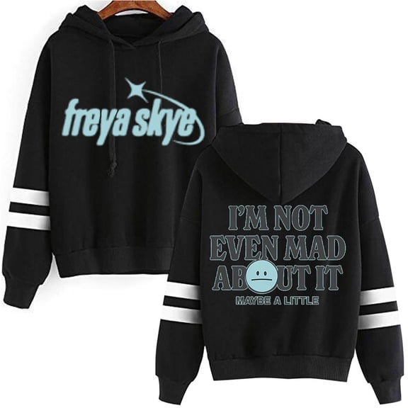 Freya Skye Merch “Not Even Mad About lt” Print Hoodie – Unisex Pocketless Pullover Sweatshirt, Casual Streetwear Gift for Music Lovers