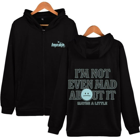 Freya Skye Merch “Not Even Mad About lt” Print Zipper Hoodie – Unisex Full-Zip Sweatshirt Graphic Pullover , Streetwear for Music Lovers