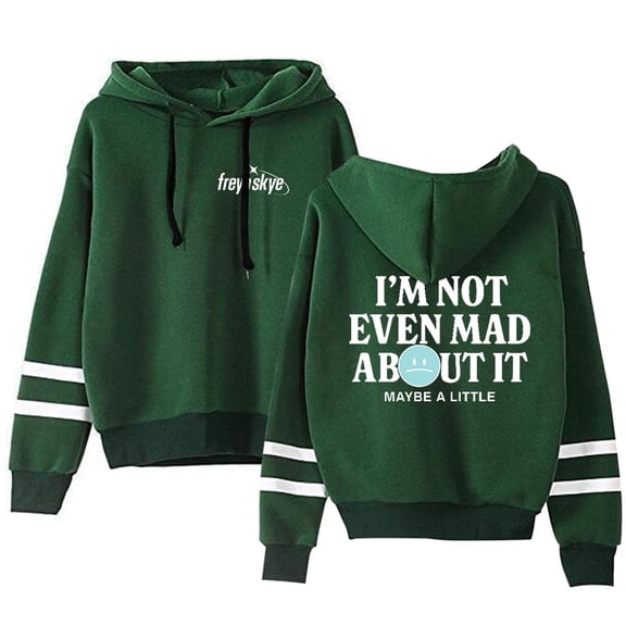 Freya Skye Not Even Mad About It Men/Women Hoodie Streetwear Sweatshirt Long Sleeve Hooded
