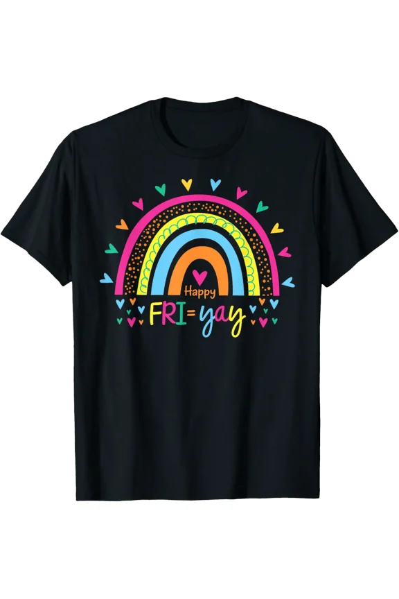 Fri-Yay Friday Lovers Teacher Life Rainbow T-Shirt