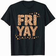 Fri-Yay Graphic Tee Friday State of Mind
