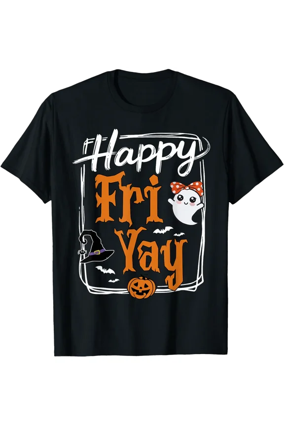 Fri-Yay Happy Friday Lovers Funny Weekend Teacher Halloween T-Shirt, Unisex T-Shirt