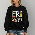thumbnail image 1 of Fri Yay Teacher Sweatshirt, Teacher Sweater, Friyay Hoodie, Cute Teacher Friday Shirt SWEATSHIRT All Size S-5XL, 1 of 5