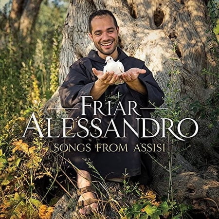Friar Alessandro - Songs from Assisi - Music & Performance - CD