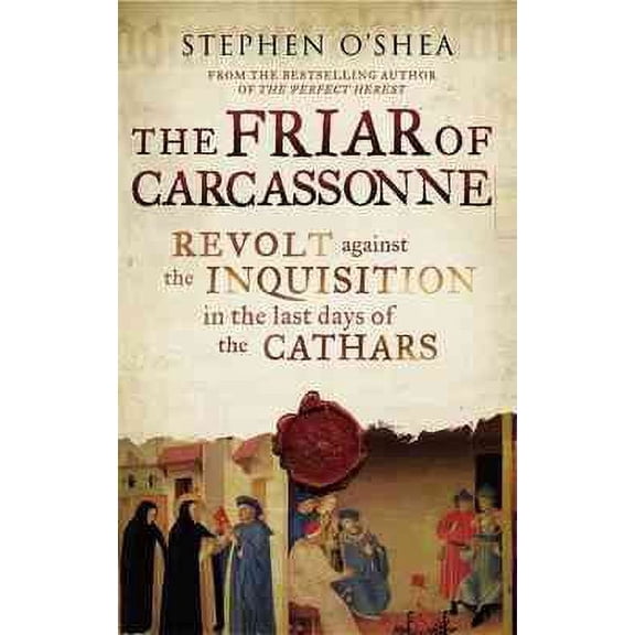 Friar of Carcassonne : The Last Days of the Cathars