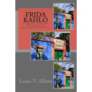 Frida Kahlo A Selective Annotated Bibliography of Dissertations and Theses Paperback