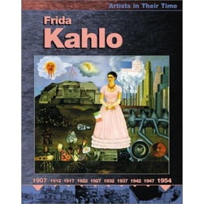 Pre-Owned Frida Kahlo (Artists in Their Time) (Paperback) 0531166422 9780531166420