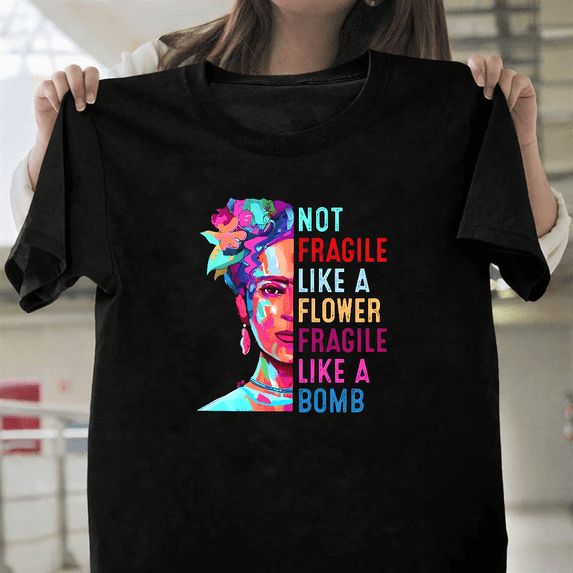 Frida Kahlo Fragile Like A Bomb Feminist Vintage Artist Art Unisex T-Shirt, for men & women, up to size 5XL.