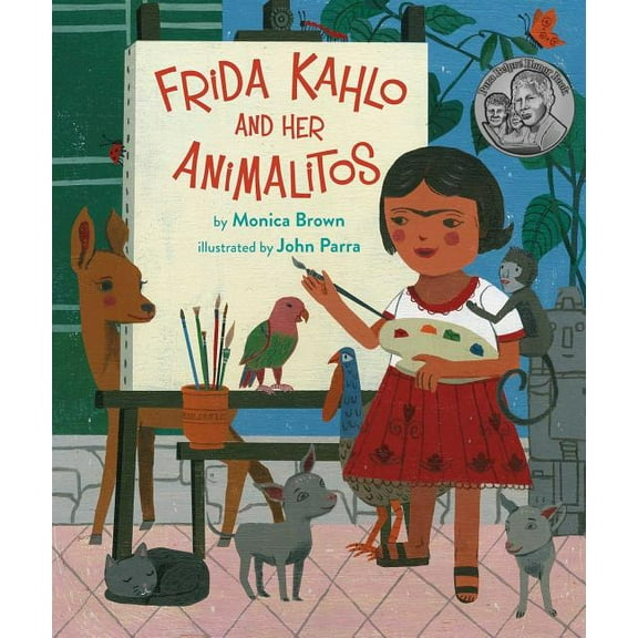 Frida Kahlo and Her Animalitos, (Hardcover)