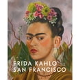 thumbnail image 1 of Pre-Owned Frida Kahlo and San Francisco (Paperback) 3777435732 9783777435732, 1 of 1