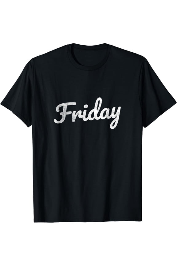 Friday Distressed Fun Days of the Week Weekend T-Shirt