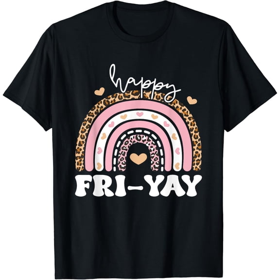 Friday Lovers Fun Teacher Happy Fri-Yay T-Shirt