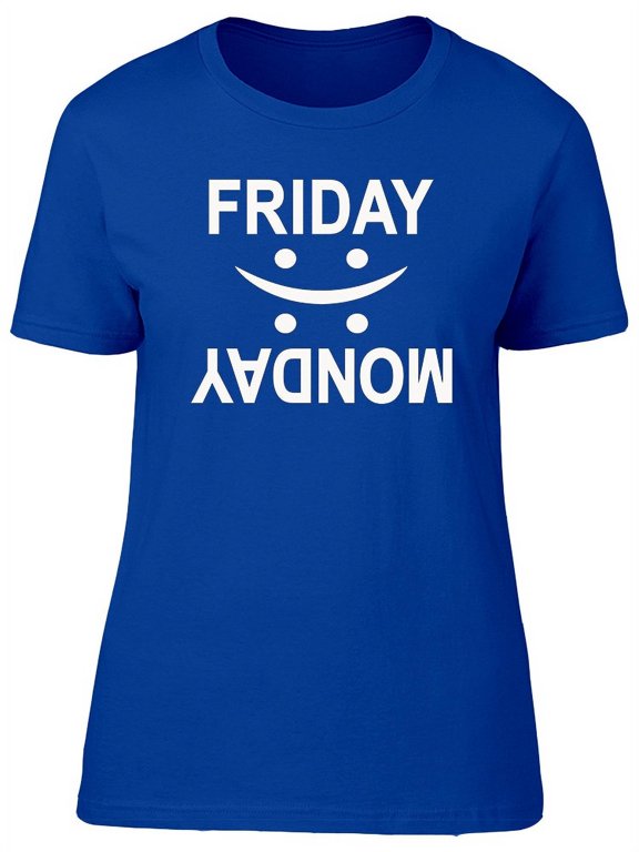 Friday Monday Happy Sad Face T-Shirt Women -Image by Shutterstock, Female Large