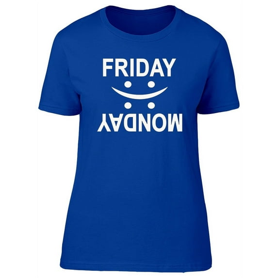 Friday Monday Happy Sad Face T-Shirt Women -Image by Shutterstock, Female Medium