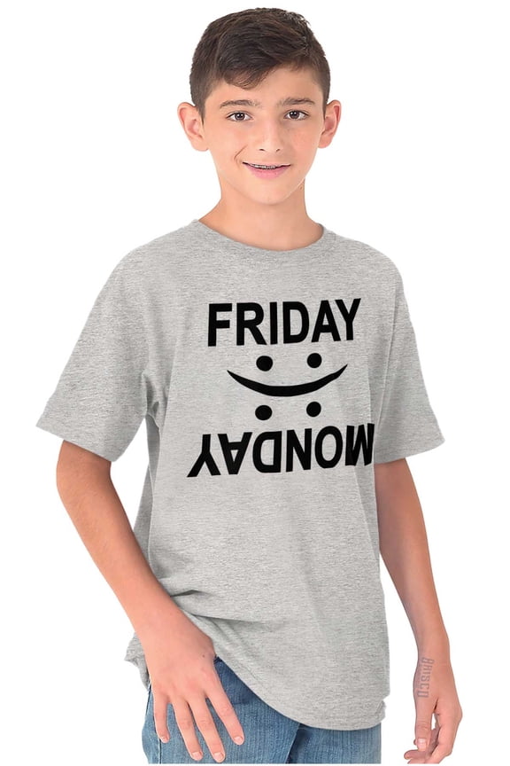 Friday Monday Happy Sad Weekend Vibes Crewneck T Shirts Boy Girl Teen Brisco Brands X