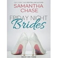 thumbnail image 1 of Friday Night Brides (Audiobook), 1 of 1