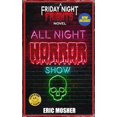 thumbnail image 1 of Friday Night Frights: All Night Horror Show (Paperback), 1 of 1