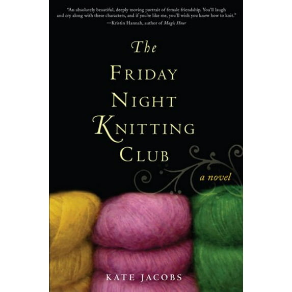 Pre-Owned The Friday Night Knitting Club (Hardcover) 0399154094 9780399154096