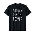 thumbnail image 1 of Friday i'm in love, funny love t-shirt design, heart Funny cute t-shirt Friday gift men women shirts, 1 of 4