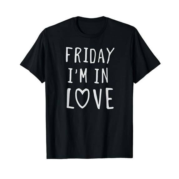 Friday i'm in love, funny love t-shirt design, heart Funny cute t-shirt Friday gift men women shirts