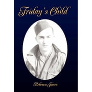Fridays Child, Hardcover