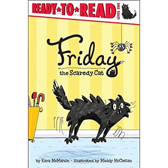 Pre-Owned Friday the Scaredy Cat: Ready-To-Read Level 1 (Paperback) 1442422939 9781442422933
