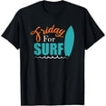 thumbnail image 1 of Fridayfor Surf Wave Tide & Ride Surfer Outfit Spotlight T-Shirt, 1 of 3