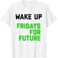 thumbnail image 1 of Fridays for future T-Shirt, 1 of 2