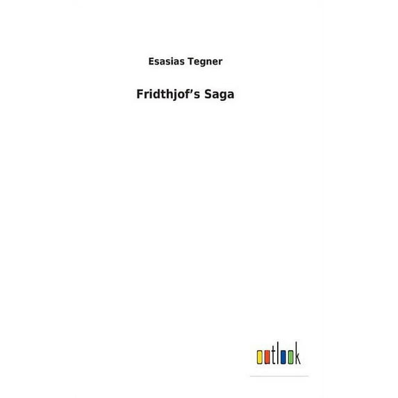 Fridthjof's Saga, (Hardcover)