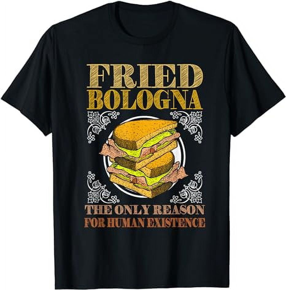 Fried Bologna Sandwich Day Lunch Meat Holiday T-Shirt - Walmart.com