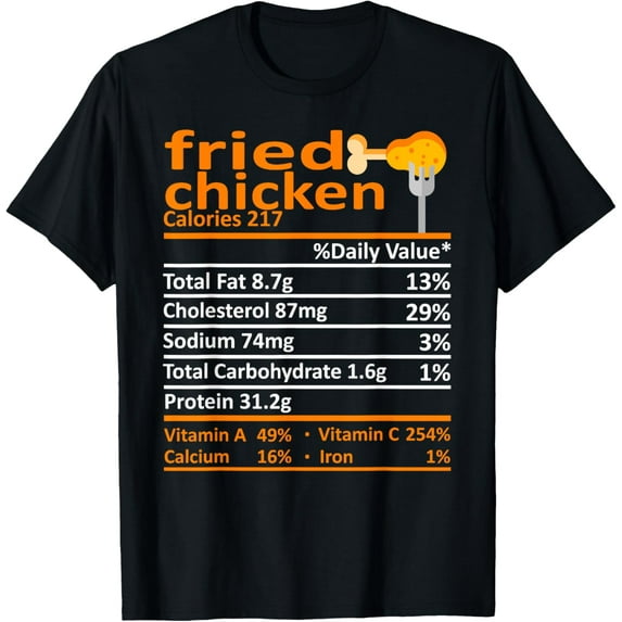 Fried Chicken Nutrition Food Facts Thanksgiving Funny Xmas Mens T-Shirt