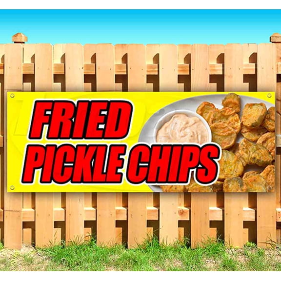 Fried Pickle Chips 13 oz Vinyl Banner With Metal Grommets