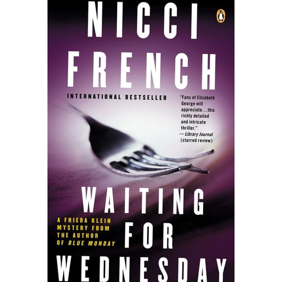 Frieda Klein Mystery Waiting for Wednesday: Waiting for Wednesday: A Frieda Klein Mystery, Book 3, (Paperback)