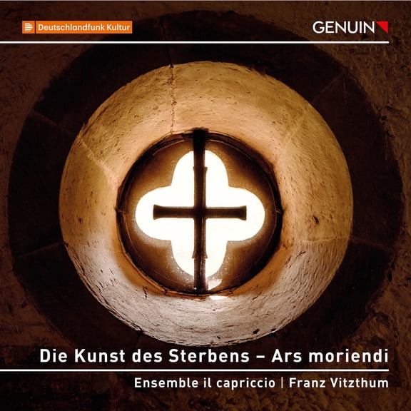 Friedemann Wezel Ensemble Il Capriccio - Die Kunst des Sterbens - Ars moriendi - Music & Performance - CD