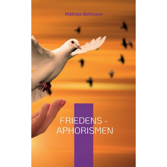 Friedens - Aphorismen, (Paperback)