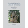 thumbnail image 1 of FriedhofsfÃ¼hrer Landau-NuÃdorf: Historische Grabsteine in NuÃdorf/Pfalz, (Paperback), 1 of 1