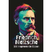 Friedrich Nietzsche 100 Inspirerende Citaten Paperback