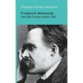 thumbnail image 1 of Friedrich Nietzsche und die Frauen seiner Zeit (Paperback), 1 of 1