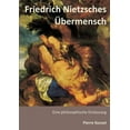 thumbnail image 1 of Friedrich Nietzsches Übermensch (Paperback), 1 of 1
