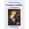 thumbnail image 1 of Friedrich Schiller: Eine Biographie (Paperback), 1 of 1